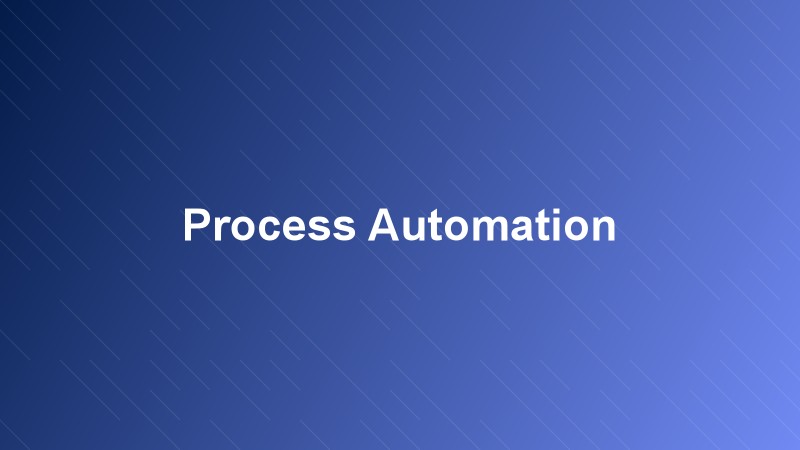 Process Automation